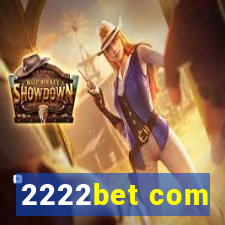 2222bet com